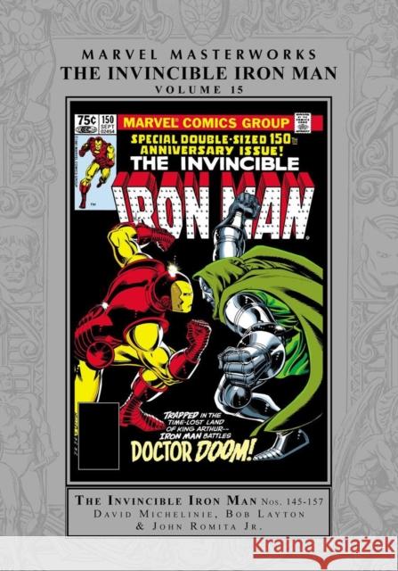 Marvel Masterworks: The Invincible Iron Man Vol. 15 David Michelinie Bob Layton Alan Kupperberg 9781302933364 Marvel Comics