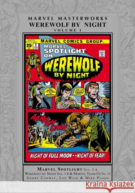 Marvel Masterworks: Werewolf By Night Vol. 1  9781302933463 Marvel Comics