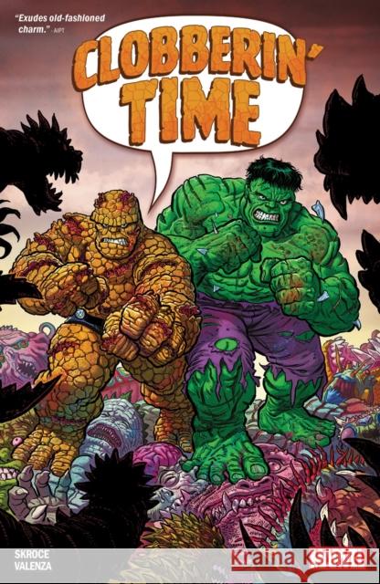 Clobberin' Time Steve Skroce 9781302934668