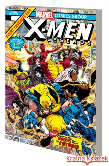 X-Men Legends: Past Meets Future Dave Wachter 9781302946296