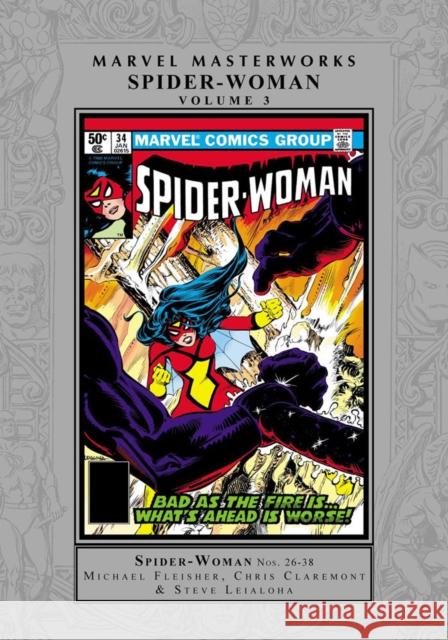 Marvel Masterworks: Spider-Woman Vol. 3 Fleisher, Michael 9781302946692