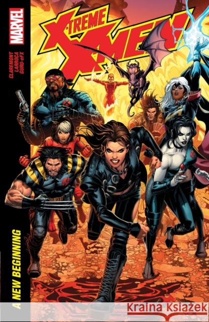 X-Treme X-Men By Claremont & Larroca: A New Beginning Chris Claremont 9781302946753 Marvel Comics