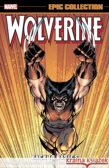 Wolverine Epic Collection: Back To Basics Jo Duffy 9781302946937