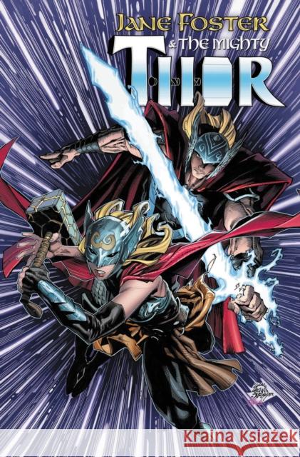 Jane Foster and the Mighty Thor Gronbekk, Torunn 9781302946944 Marvel Comics