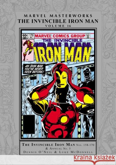 Marvel Masterworks: The Invincible Iron Man Vol. 16 Peter B Gillis 9781302949204