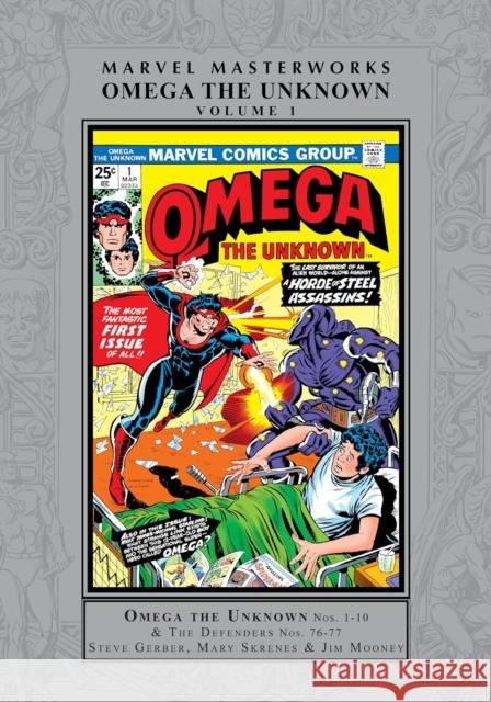 Marvel Masterworks: Omega the Unknown Vol. 1 Jim Mooney Marvel Various                           Ed Hannigan 9781302949457 Marvel Universe