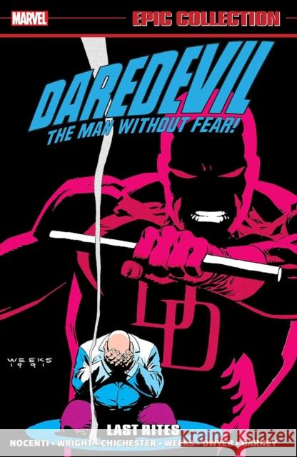Daredevil Epic Collection: Last Rites (new Printing) Mark Bagley Marvel Various 9781302950590 Marvel Universe