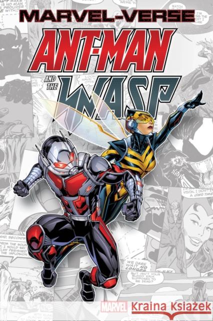 Marvel-Verse: Ant-Man & The Wasp David Michelinie 9781302950668