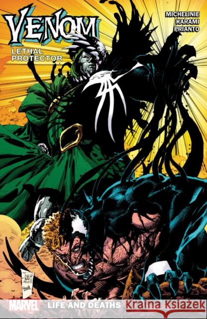 Venom: Lethal Protector - Life And Deaths Farid Kamari 9781302951498 Marvel Universe