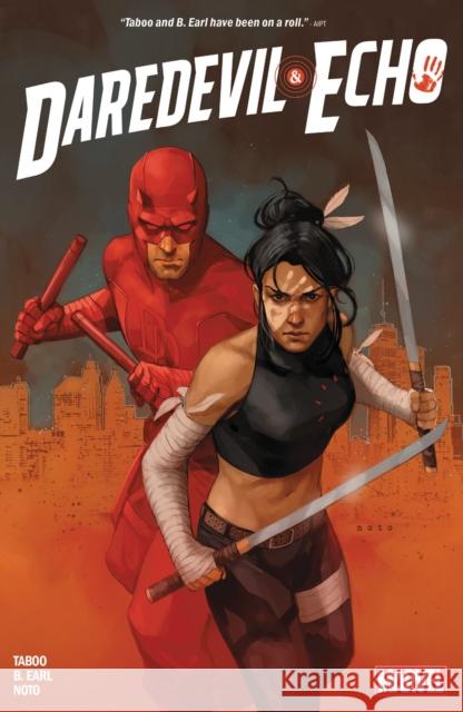 Daredevil & Echo Taboo, B. Earl, Phil Noto, Marvel Various, Phil Noto, Taboo, Marvel Various 9781302952174