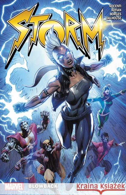 Storm: Blowback Ann Nocenti 9781302952532