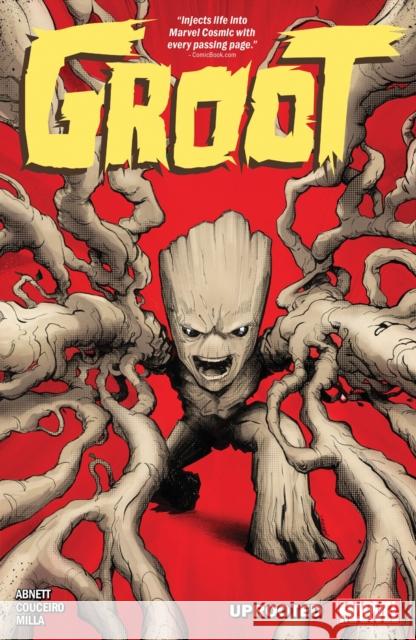 Groot: Uprooted Dan Abnett 9781302953188