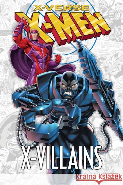 X-men: X-verse - X-villains Chris Claremont 9781302953218