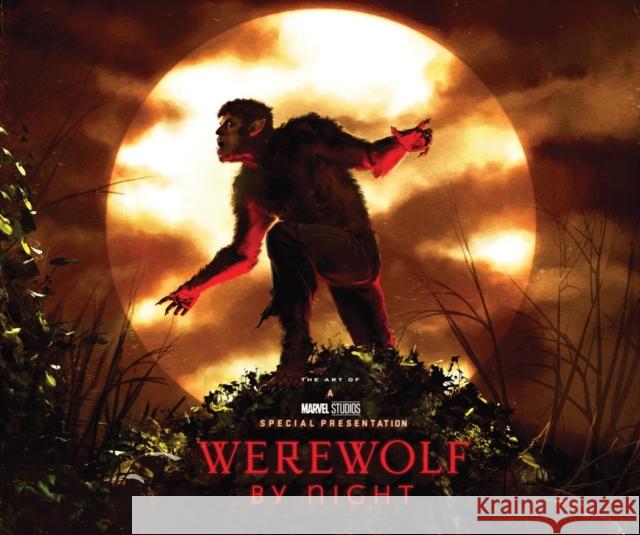 Marvel Studios\' Werewolf By Night: The Art Of The Special Jess Harrold 9781302953362 Marvel Comics