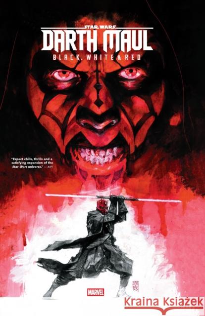 Star Wars: Darth Maul - Black, White & Red Erica Schultz 9781302954949 Licensed Publishing