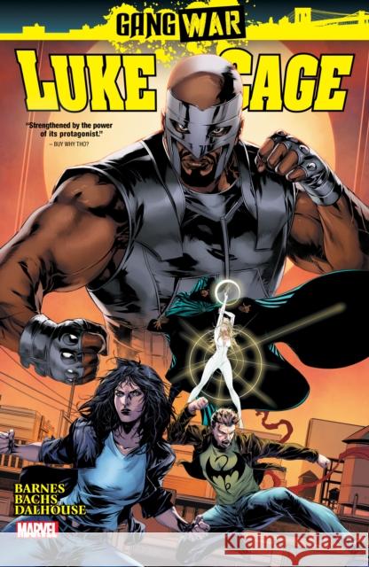 Luke Cage: Gang War Rodney Barnes Ramon F. Bachs Caanan White 9781302957148