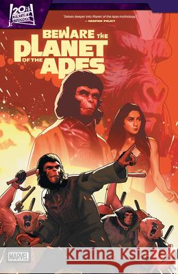 Beware The Planet of The Apes Marc Guggenheim 9781302957414