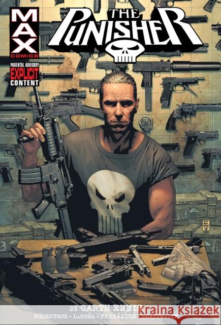 Punisher Max by Garth Ennis Omnibus Vol. 1 (New Printing) Garth Ennis 9781302957711 Max