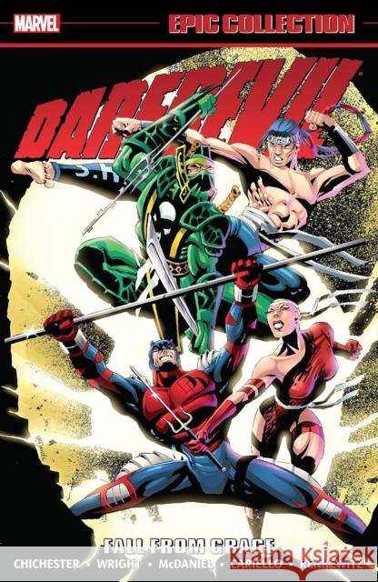 Daredevil Epic Collection: Fall From Grace (new Printing) D.G. Chichester 9781302957872 Marvel Universe