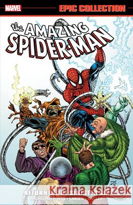 Amazing Spider-man Epic Collection: Return Of The Sinister Six (new Printing) David Michelinie 9781302957889
