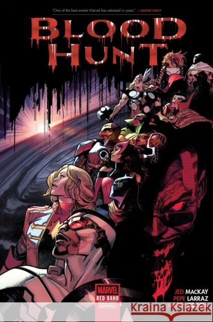 Blood Hunt: Red Band Jed MacKay 9781302958534 Marvel Universe