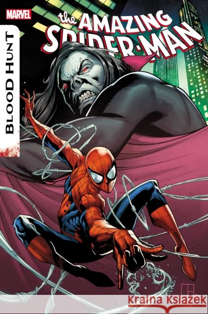 Amazing Spider-Man: Blood Hunt Justina Ireland 9781302958619