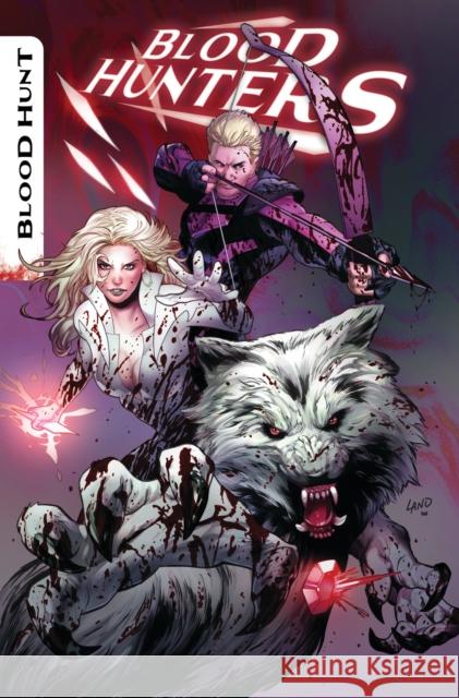 Blood Hunters Marvel Various 9781302958954