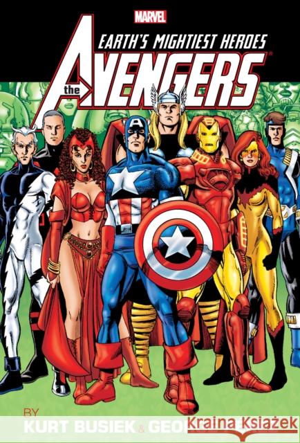 Avengers by Busiek & Perez Omnibus Vol. 2 (New Printing) Kurt Busiek 9781302959012