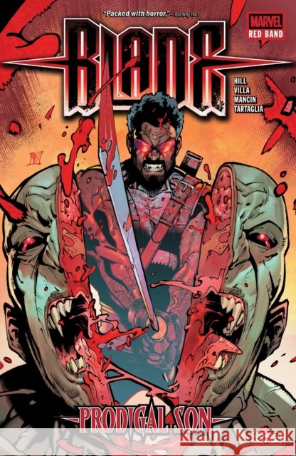 Blade: Red Band - Prodigal Son Bryan Hill 9781302959234 Marvel Universe