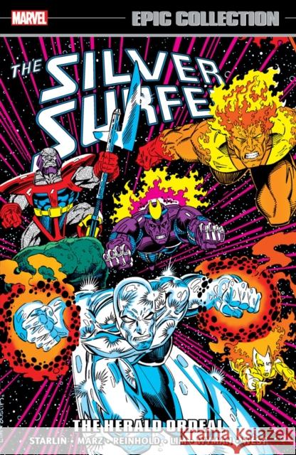 Silver Surfer Epic Collection: The Herald Ordeal Ron Marz 9781302959654