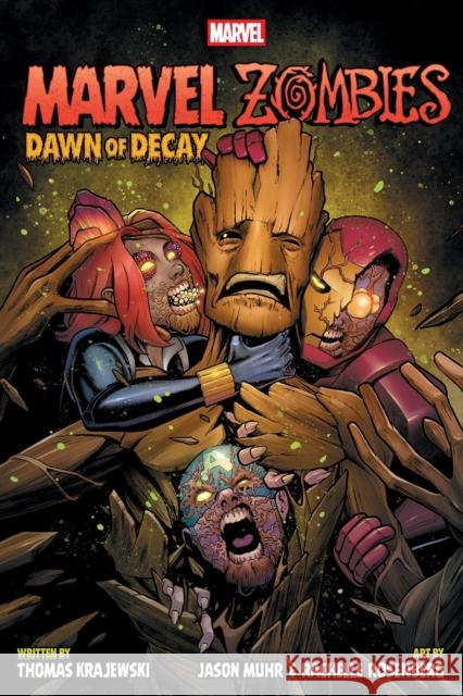 Marvel Zombies: Dawn of Decay Thomas Krajewski 9781302960001 Outreach/New Reader