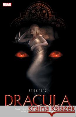 Stoker's Dracula Roy Thomas Dick Giordano Jelena Kevic-Djurdjevic 9781302960407 Marvel Illustrated