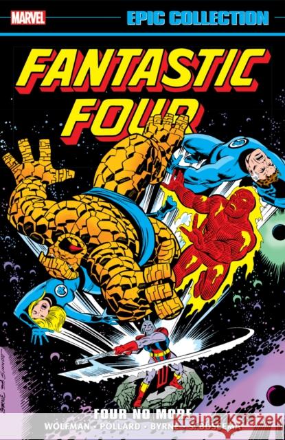 Fantastic Four Epic Collection: Four No More Tba 9781302960551 Marvel Universe