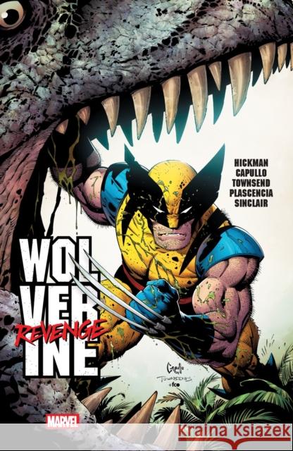 Wolverine: Revenge Jonathan Hickman 9781302960674