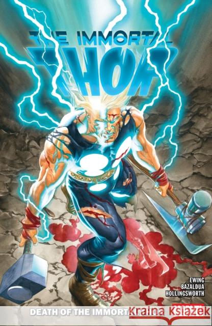 Immortal Thor Vol. 5: Death Of The Immortal Thor Al Ewing 9781302960827 Marvel Universe