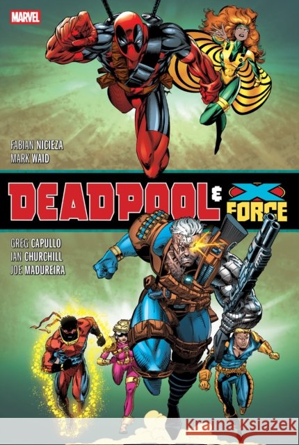 Deadpool & X-Force Omnibus (New Printing) Mark Waid 9781302961176