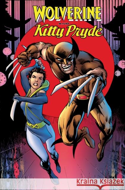 Wolverine and Kitty Pryde Chris Claremont 9781302961602