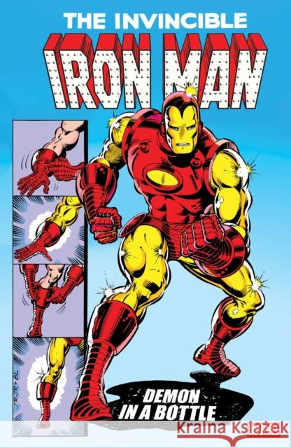 Iron Man: Demon In a Bottle (New Printing 2) Jim Shooter 9781302961817 Marvel Universe