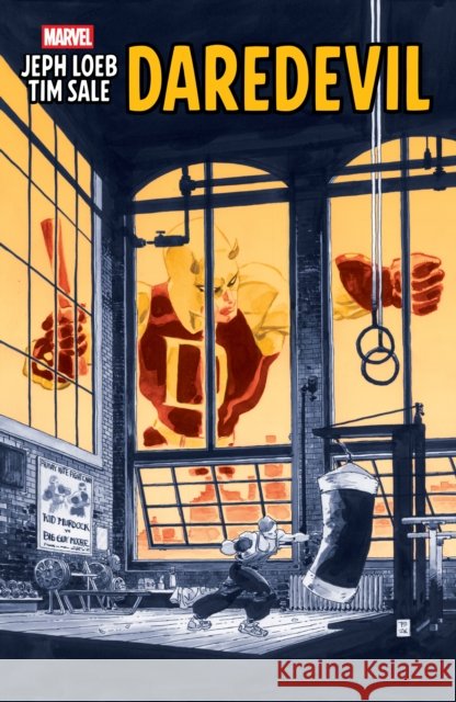 Jeph Loeb & Tim Sale: Daredevil Jeph Loeb 9781302962012