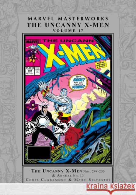 Marvel Masterworks: The Uncanny X-Men Vol. 17 Chris Claremont 9781302962494 Marvel Universe