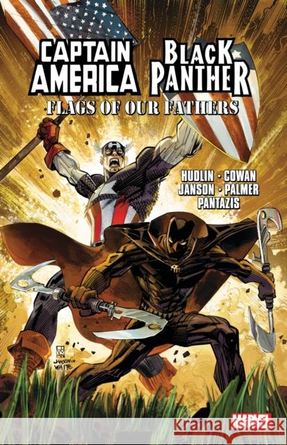 Captain America/Black Panther: Flags of Our Fathers (New Printing 2) Reginald Hudlin 9781302962807 Marvel Universe