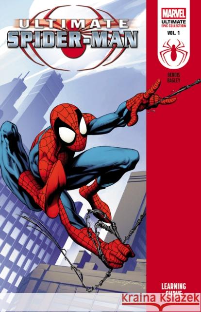 Ultimate Spider-Man Epic Collection: Learning Curve Tba 9781302963002 Ultimate Universe