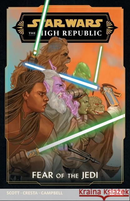Star Wars: The High Republic - Fear of The Jedi Cavan Scott 9781302963187 Licensed Publishing