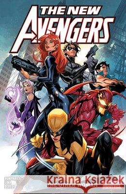 New Avengers Vol. 2: The Other Woman Sam Humphries Ton Lima 9781302964023 Marvel Universe