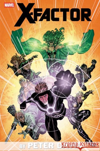 X-Factor by Peter David Omnibus Vol. 4 Peter David 9781302964252