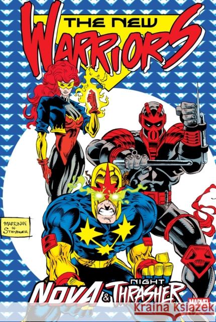 New Warriors: Nova & Night Thrasher Omnibus Kurt Busiek 9781302964344