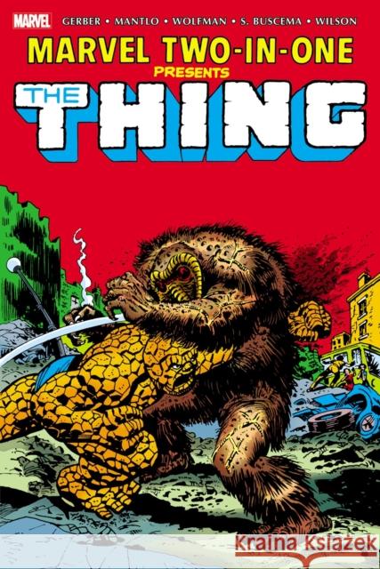 Marvel Two-In-One Omnibus Vol. 1 Marv Wolfman 9781302964672 Marvel Universe