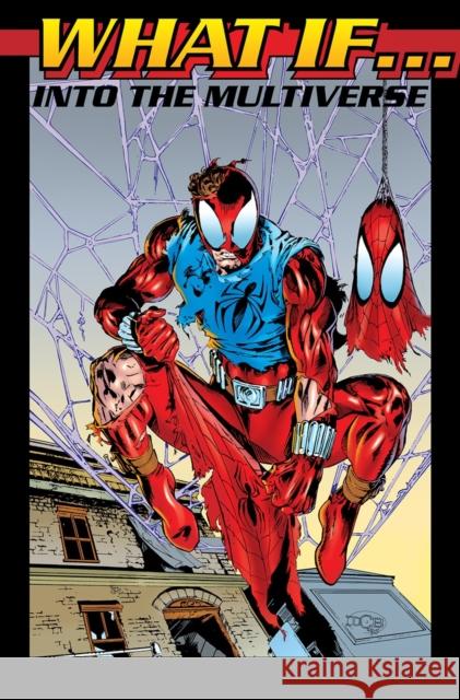 What If?: Into The Multiverse Omnibus Vol. 3 Warren Ellis 9781302965990 Marvel Universe