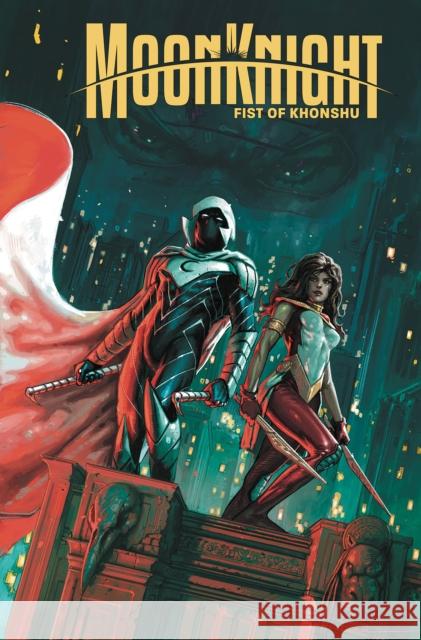 Moon Knight: Fist Of Khonshu Vol. 3 - We're Outta Here Jed MacKay 9781302967284