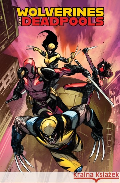 Wolverines & Deadpools Christos Gage 9781302967475